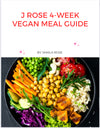 J Rose 4-Week Vegan Meal Guide jrosefitness1